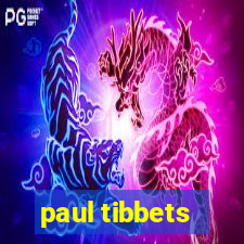 paul tibbets